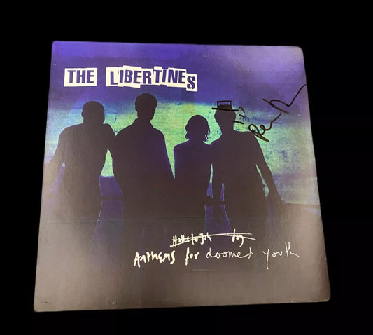 The Libertines “ANTHEMS FOR DOOMED YOUTH” Hand Signed Pete Doherty Vinyl